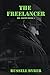 The Freelancer by Russell Byrer