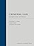 Criminal Law: Concepts, Cri...