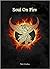 Soul on Fire: A true life m...