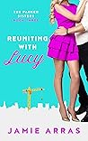 Reuniting with Lucy (Parker sisters, #3)