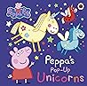 Peppa Pig: Peppa’s Pop-Up Unicorns Peppa Pig: Peppa’s Pop-Up Unicorns