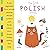 My First Polish Words | Bilingual English Polish Picture Book by lagARTa