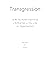 Transgression: The All Too ...