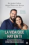 La vida que hay e...