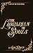 The Librarian of Souls (Sins of The Flesh Book, #1)