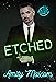 Etched by Amity Malcom