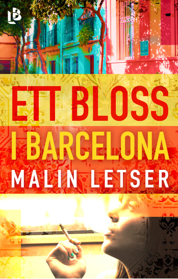 Ett bloss i Barcelona (Hardcover)