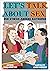 Let´s talk about Sex: Der e...