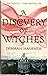 A Discovery of Witches by Deborah Harkness