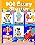 101 Story Starters For Kids...