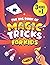 The Big Book of Magic Tricks for Kids by Jasper Todd