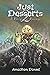 Just Desserts 2: A Recipe f...