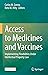 Access to Medicines and Vac...