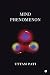 Mind Phenomenon by Uttam Pati Mind Phenomenon by Uttam Pati