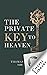 The Private Key to Heaven by Thomas Brooks