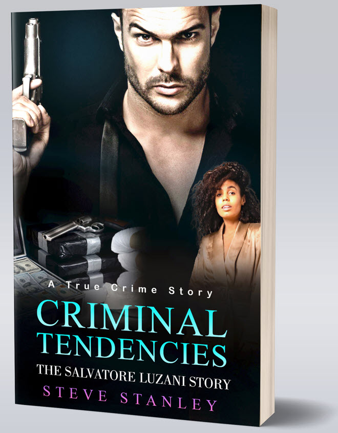 Criminal Tendencies: The Salvatore Luzani Story (Paperback)