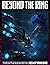 Beyond the Ring: Adventure and Exploration Through the Ring Gates for the Expanse