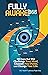Fully Awake 365: 365 Days That Will Challenge Your Mind, Channel Your Power and Change Your Life