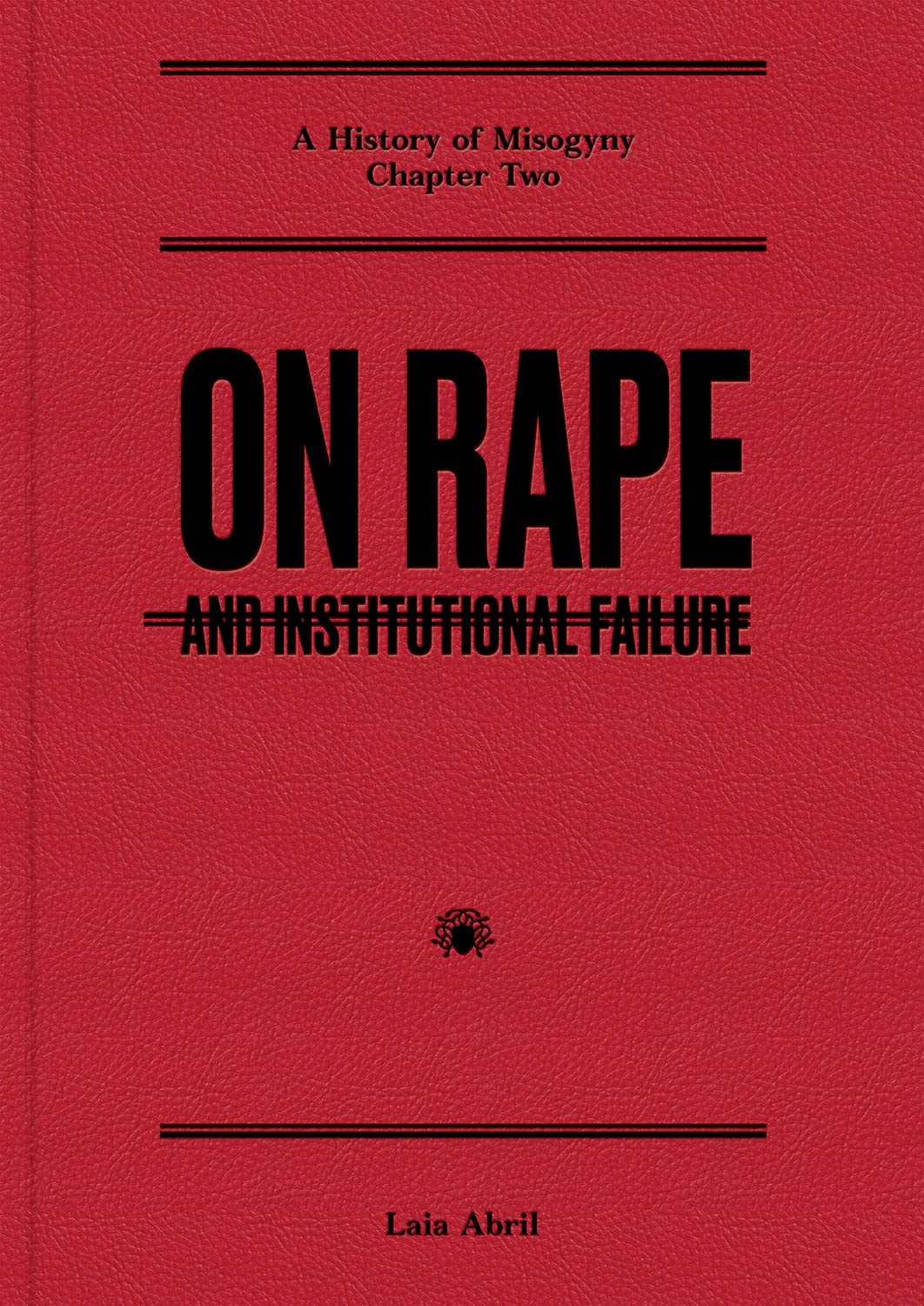 On Rape: And Institutional Failure (Hardcover)