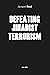 Defeating Jihadist Terroris...