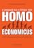 Η άνοδος και η πτώση του Homo Economicus