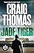 Jade Tiger (The Aubrey and Hyde Thrillers Book 2)