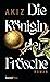 Die Königin der Frösche by Akiz Die Königin der Frösche by Akiz