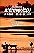 Anthropology: A Brief Introduction