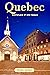 Quebec: Birthplace of New F...
