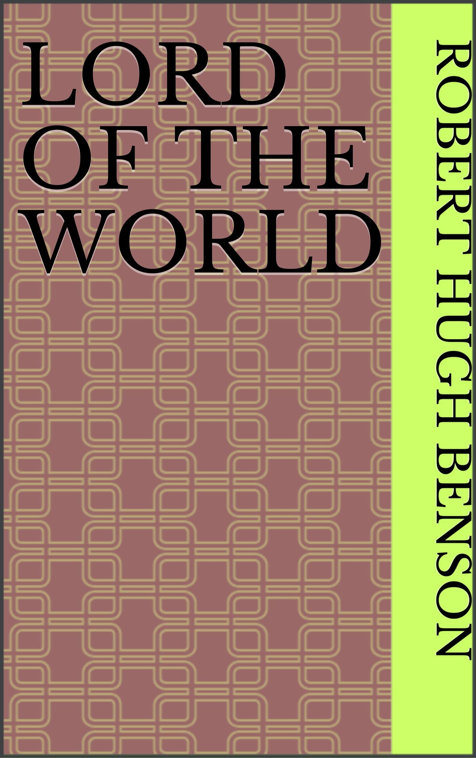 Lord of the World