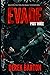 Evade: Part Three