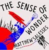 The Sense of Wonder