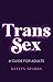 Trans Sex