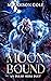 Moon Bound
