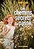 Les Chemins secrets du passé