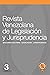 Revista Venezolana de Legislación y Jurisprudencia Nº 3 (Spanish Edition)