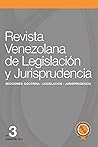 Revista Venezolana de Legislación y Jurisprudencia Nº 3 (Spanish Edition)