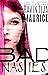 Bad Nasties by Ravin Tija Maurice