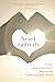 Heart Radicals: Love Poems
