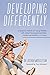 Developing Differently by Joshua Muggleton