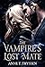 The Vampire's Lost Mate by Anne T. Thyssen The Vampire's Lost Mate by Anne T. Thyssen