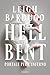 Hell Bent: Portale per l'inferno (Alex Stern, #2)