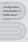 ¿Indignados, inti...