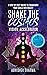 Shake The Cosmos Vision Acc...