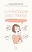 La ménopause sans tabous by Caroline Michel