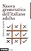 Nuova grammatica dell'itali...
