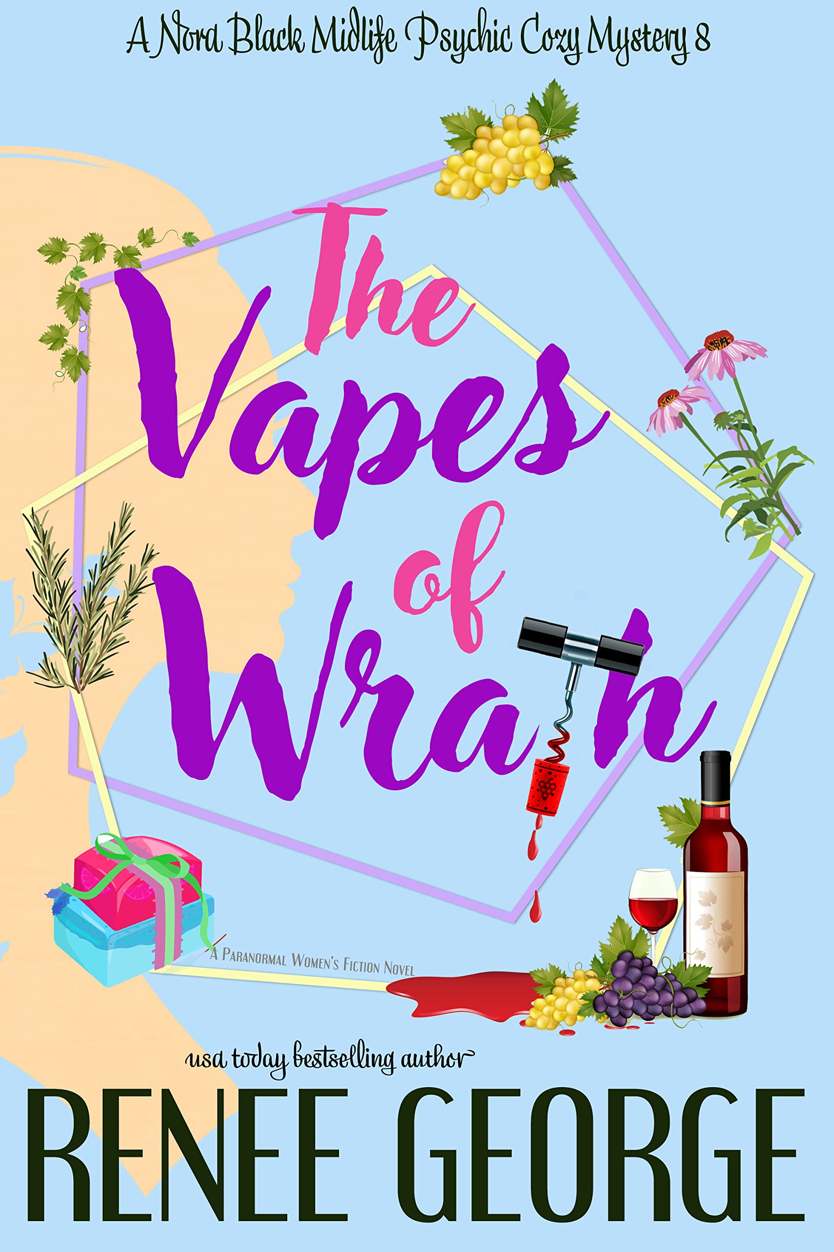 The Vapes of Wrath (Nora Black, #8)