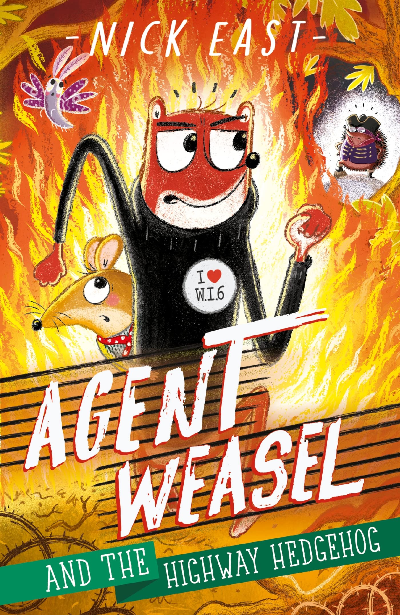Agent Weasel and the Highway Hedgehog: Book 4 (Kindle Edition)