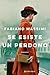 Se esiste un perdono by Fabiano Massimi Se esiste un perdono by Fabiano Massimi