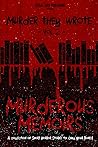 Murder They Wrote: Murderous Memoirs